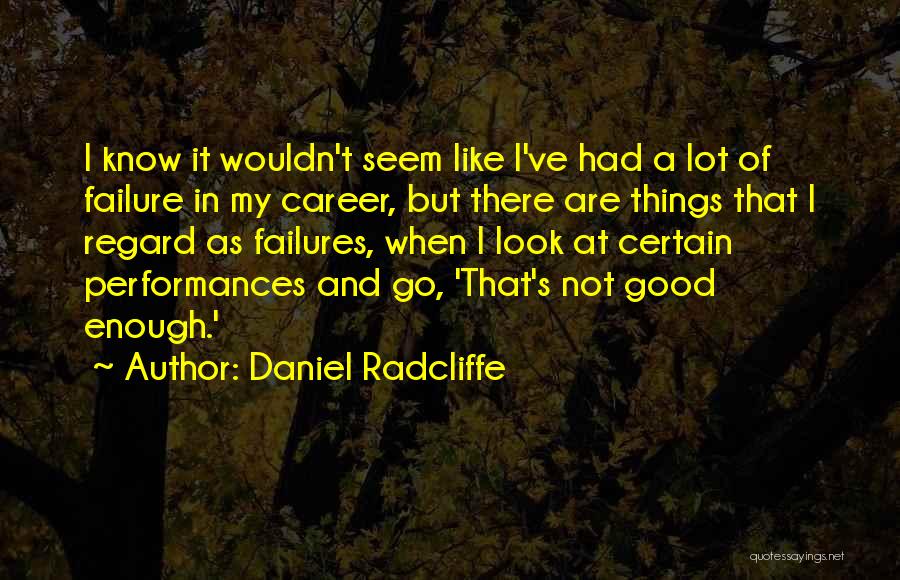 Spiderleg Plant Quotes By Daniel Radcliffe