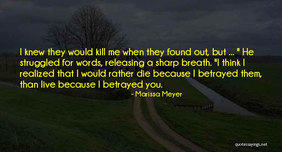 Spiderleg Quotes By Marissa Meyer Spiderleg Quotes By Marissa Meyer