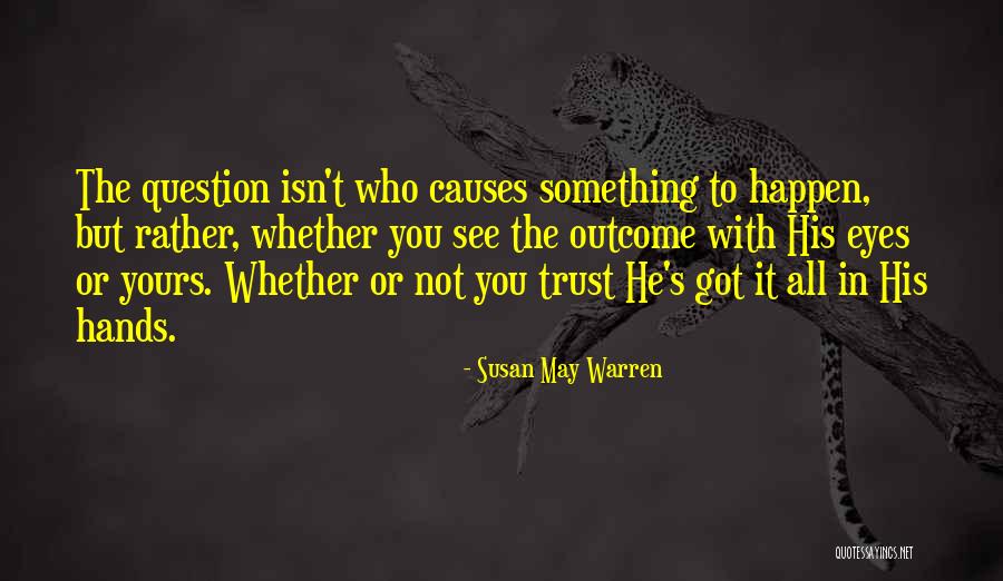 Spiecha Quotes By Susan May Warren Spiecha Quotes By Susan May Warren