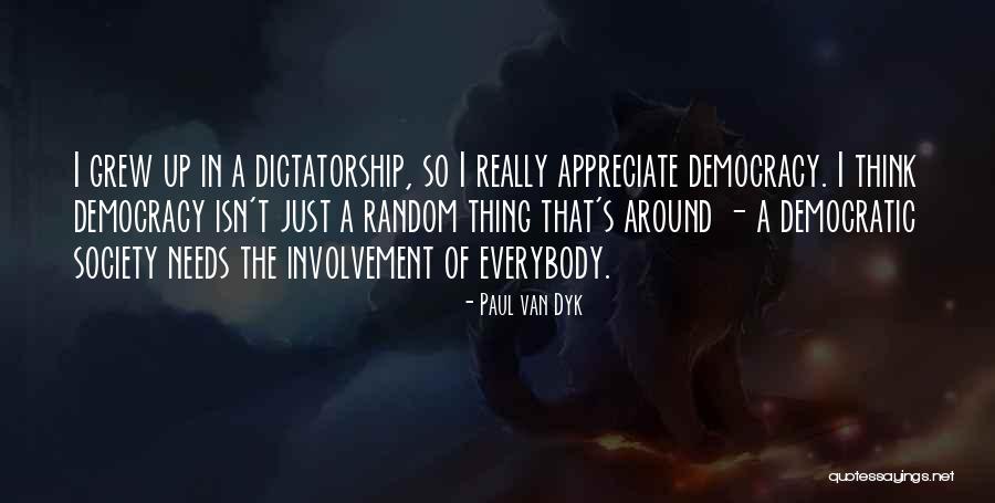Spiecheren Quotes By Paul Van Dyk Spiecheren Quotes By Paul Van Dyk