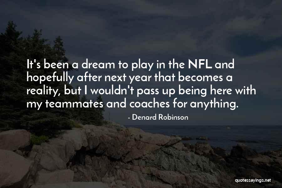 Spiegare Sinonimo Quotes By Denard Robinson Spiegare Sinonimo Quotes By Denard Robinson