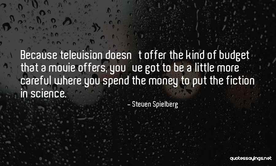 Spielberg Movie Quotes By Steven Spielberg Spielberg Movie Quotes By Steven Spielberg