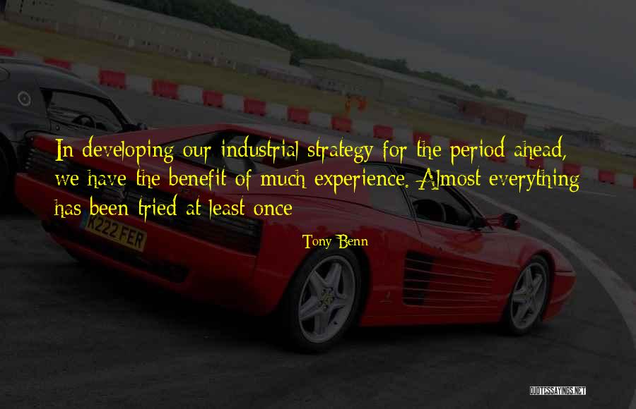 Spielberger Law Quotes By Tony Benn Spielberger Law Quotes By Tony Benn