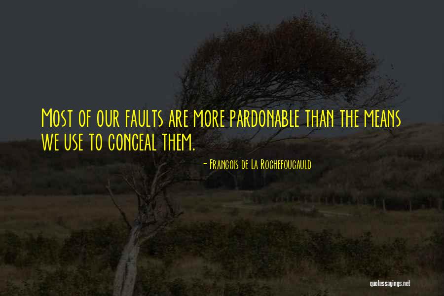 Spieler 1 Quotes By Francois De La Rochefoucauld Spieler 1 Quotes By Francois De La Rochefoucauld