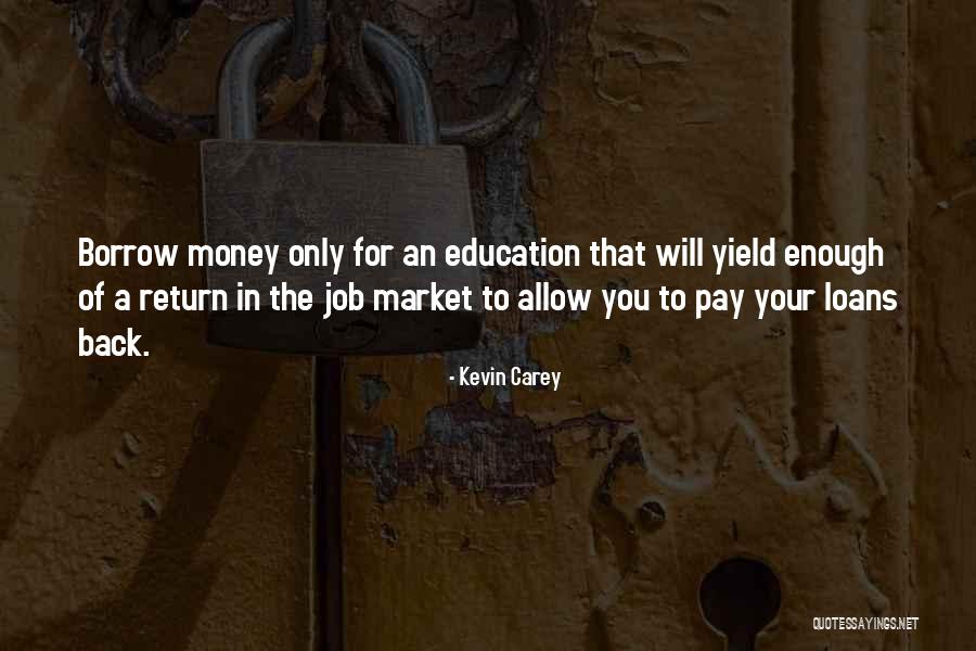 Spielers Hedge Quotes By Kevin Carey Spielers Hedge Quotes By Kevin Carey