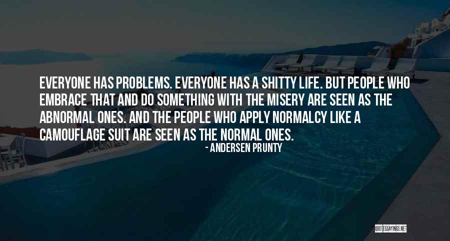 Spies Frayn Quotes By Andersen Prunty Spies Frayn Quotes By Andersen Prunty