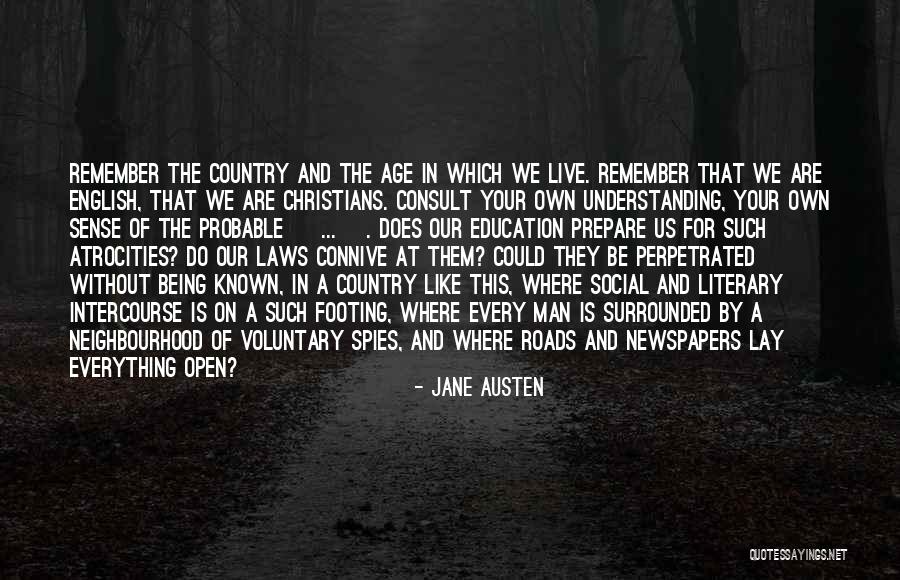 Spies Like Up Quotes By Jane Austen Spies Like Up Quotes By Jane Austen