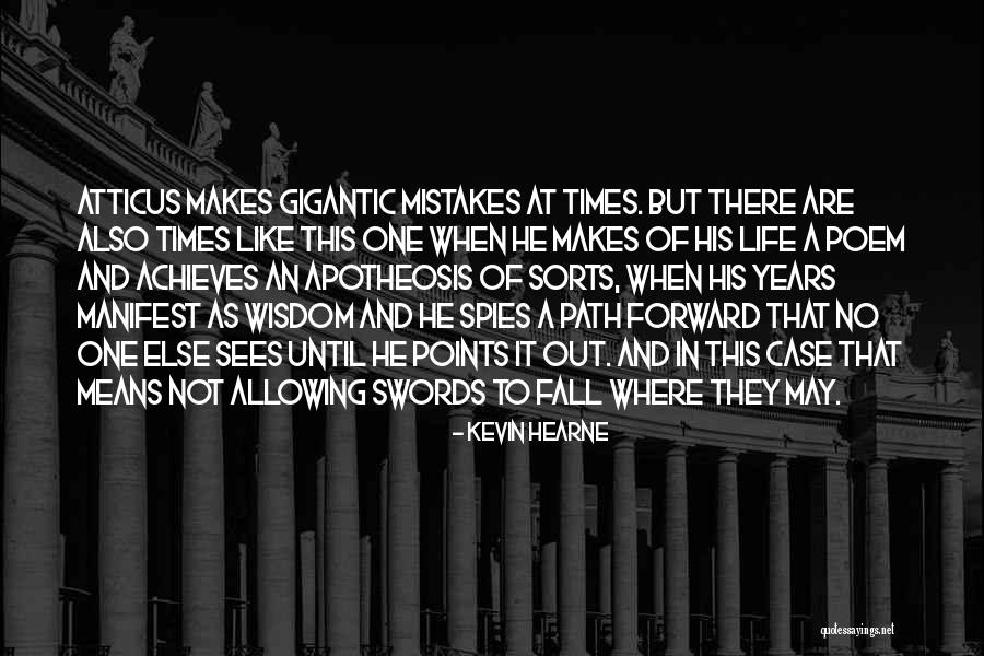 Spies Like Up Quotes By Kevin Hearne Spies Like Up Quotes By Kevin Hearne