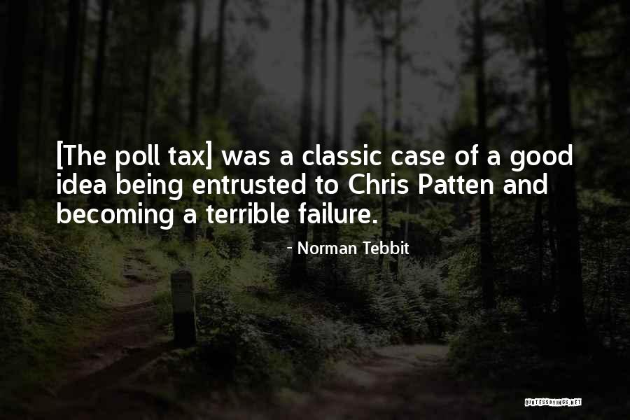 Spiesz Furniture Quotes By Norman Tebbit Spiesz Furniture Quotes By Norman Tebbit