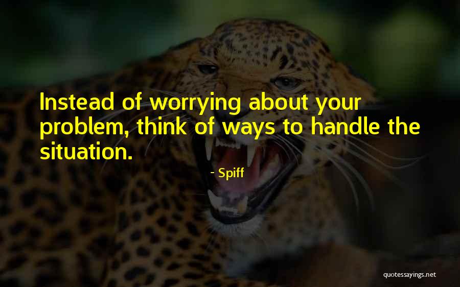 Spiff Quotes 524073 Spiff Quotes 524073
