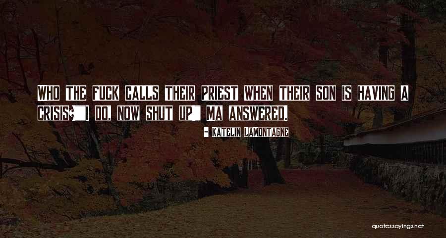 Spight Quotes By Katelin LaMontagne Spight Quotes By Katelin LaMontagne