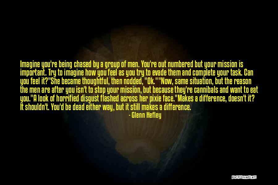 Spigtie Quotes By Glenn Hefley Spigtie Quotes By Glenn Hefley