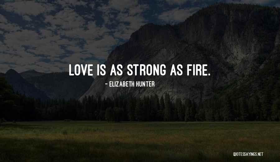 Spijkers En Quotes By Elizabeth Hunter Spijkers En Quotes By Elizabeth Hunter