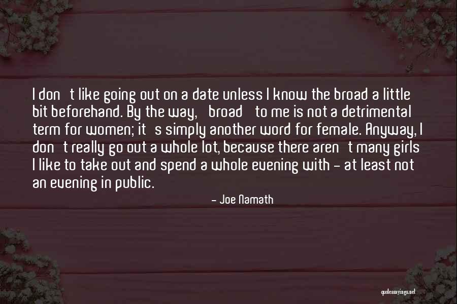 Spijt Boekverslag Quotes By Joe Namath Spijt Boekverslag Quotes By Joe Namath