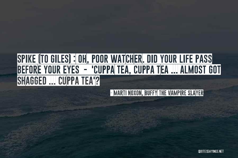 Spike From Buffy Quotes By Marti Noxon, Buffy The Vampire Slayer Spike From Buffy Quotes By Marti Noxon, Buffy The Vampire Slayer