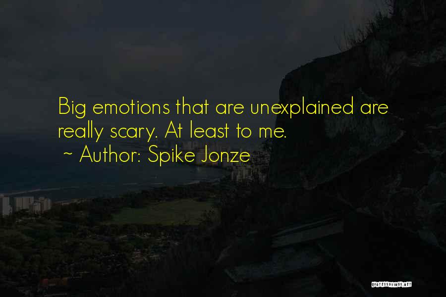 Spike Jonze Quotes 1496306