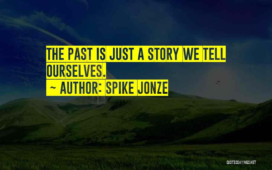 Spike Jonze Quotes 92588