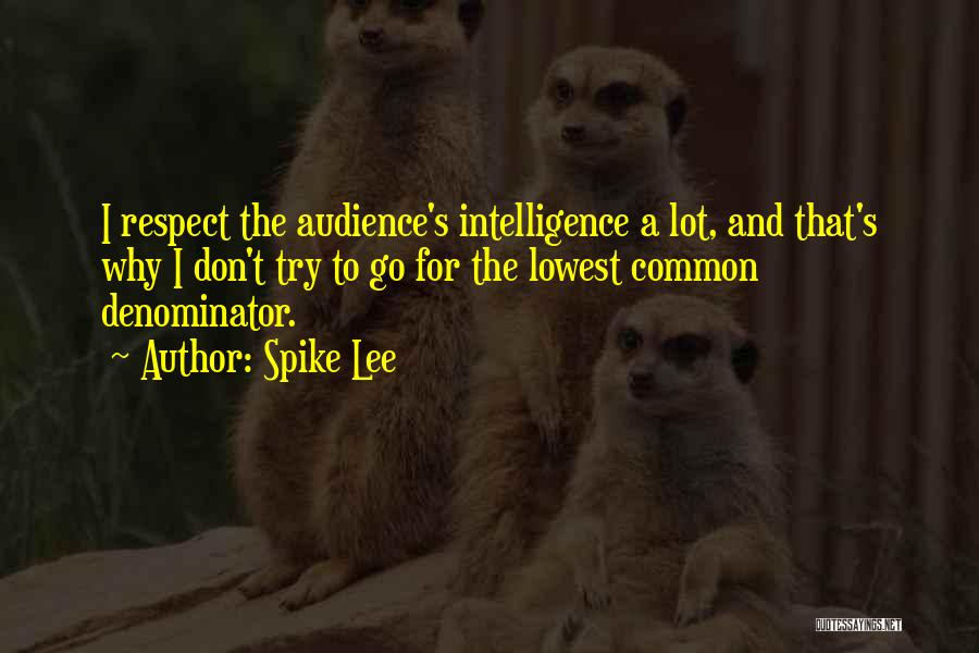 Spike Lee Quotes 1027207