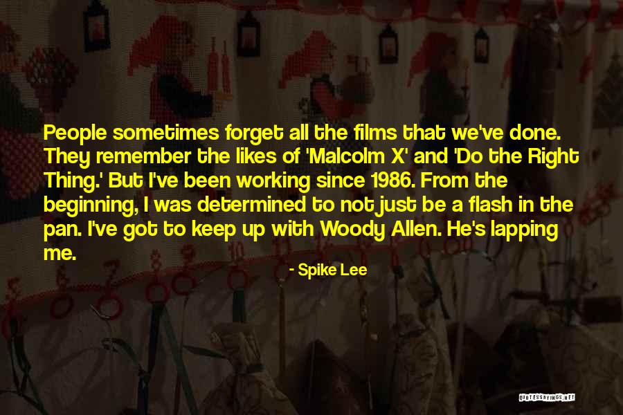 Spike Lee Quotes 1062953