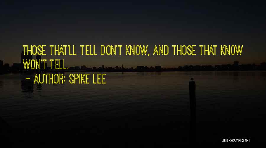 Spike Lee Quotes 1183517