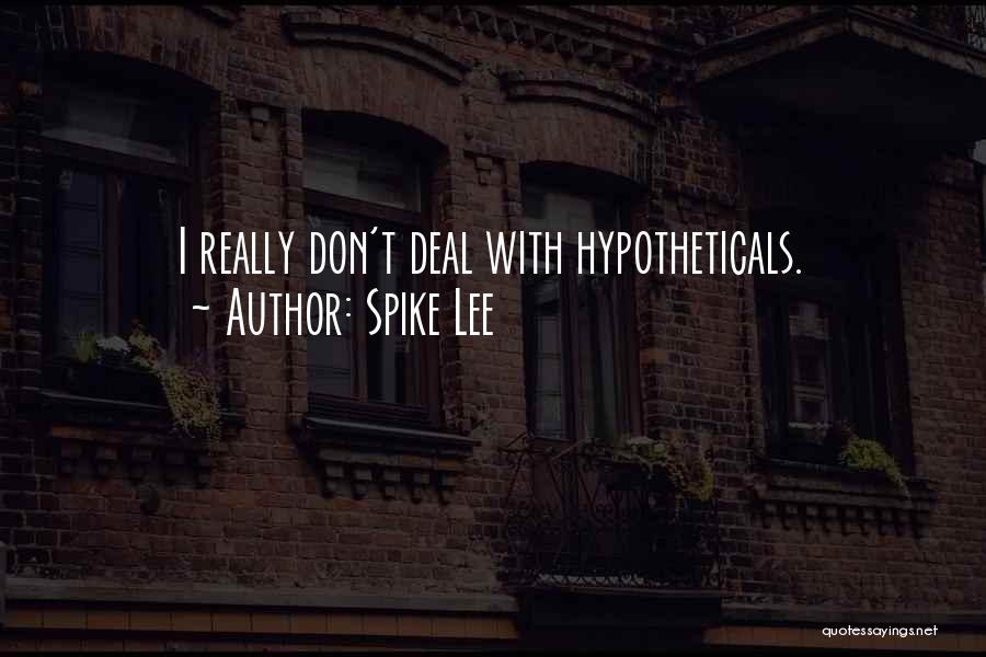 Spike Lee Quotes 1649956