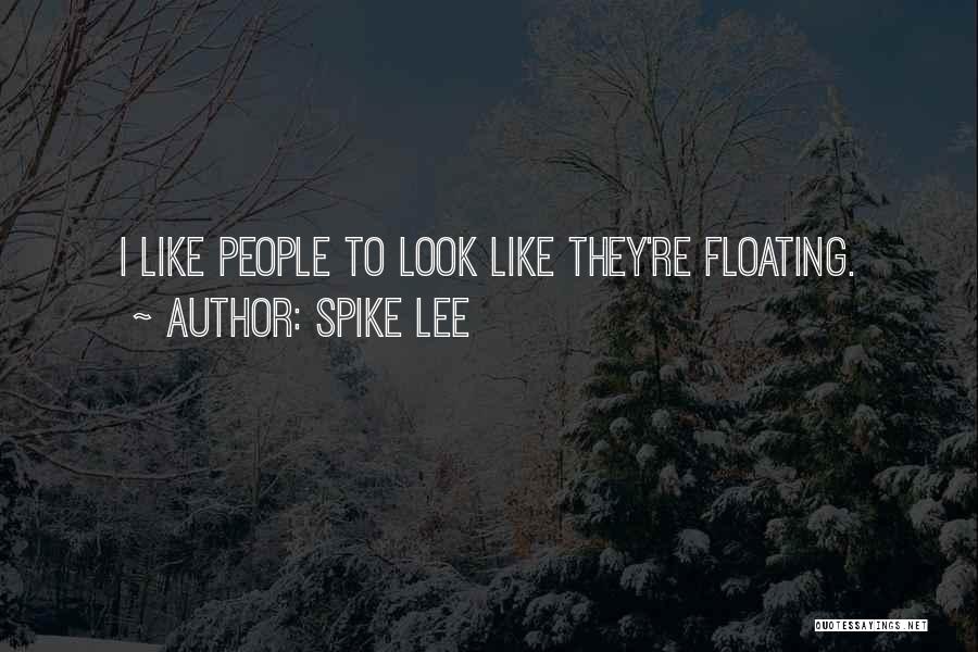 Spike Lee Quotes 2159432