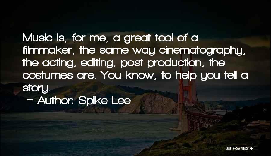 Spike Lee Quotes 358006