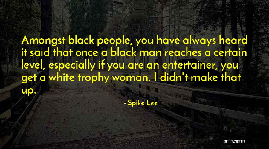 Spike Lee Quotes 411605