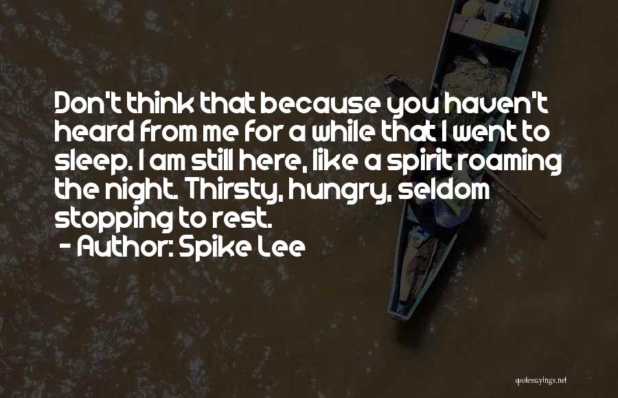 Spike Lee Quotes 927872