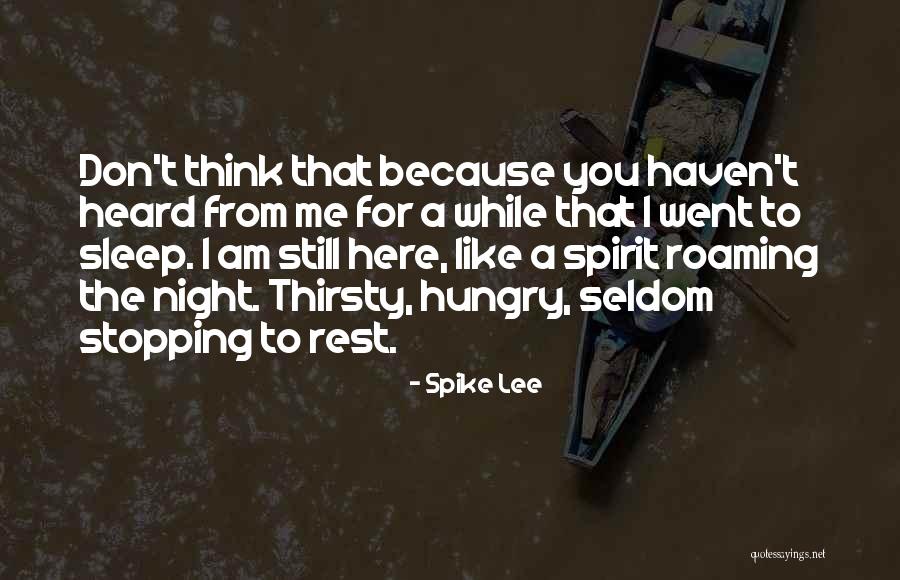 Spike Lee Quotes 927872