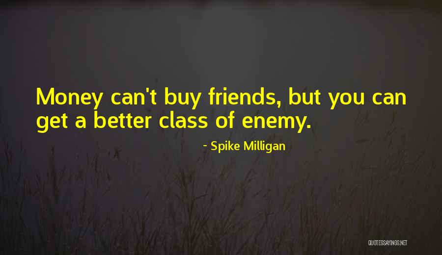 Spike Milligan Quotes 1021600