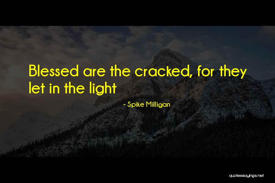 Spike Milligan Quotes 1274458 Spike Milligan Quotes 1274458