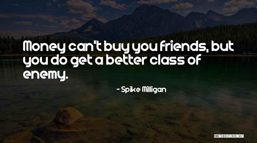 Spike Milligan Quotes 1372307