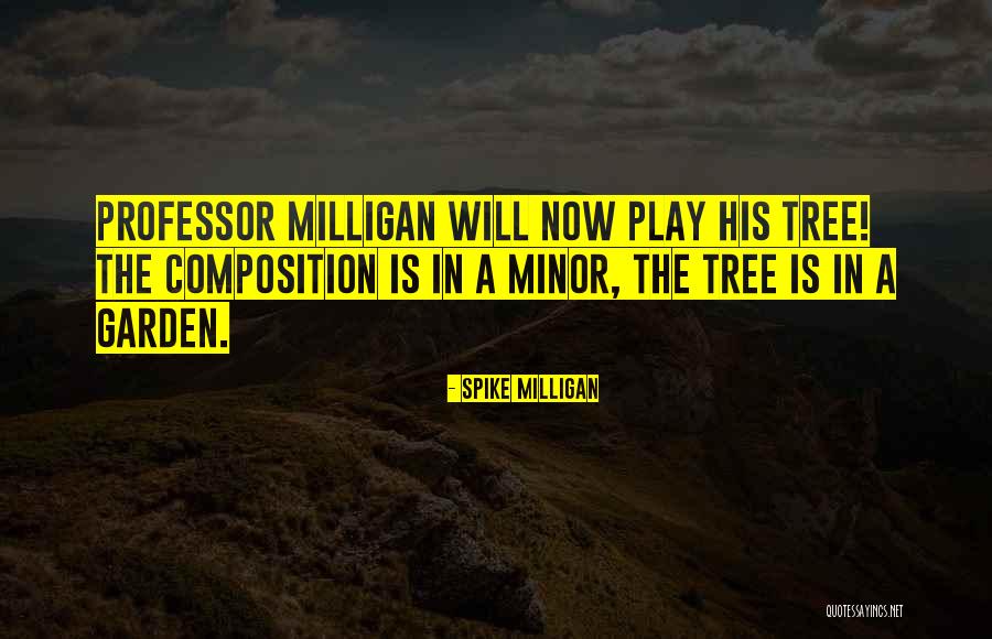 Spike Milligan Quotes 1601688