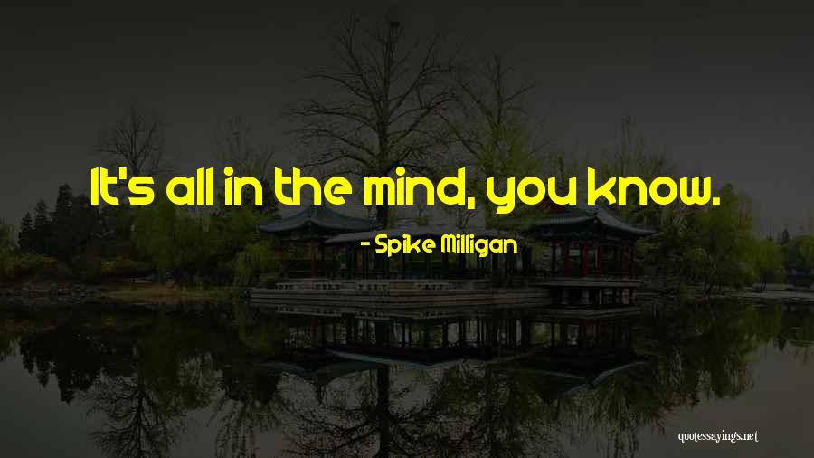 Spike Milligan Quotes 1734366