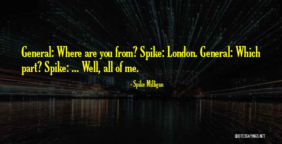 Spike Milligan Quotes 1865564 Spike Milligan Quotes 1865564