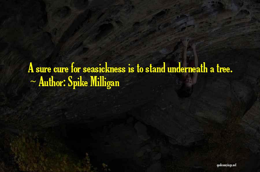 Spike Milligan Quotes 376790