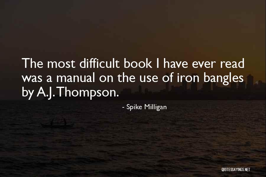 Spike Milligan Quotes 438457