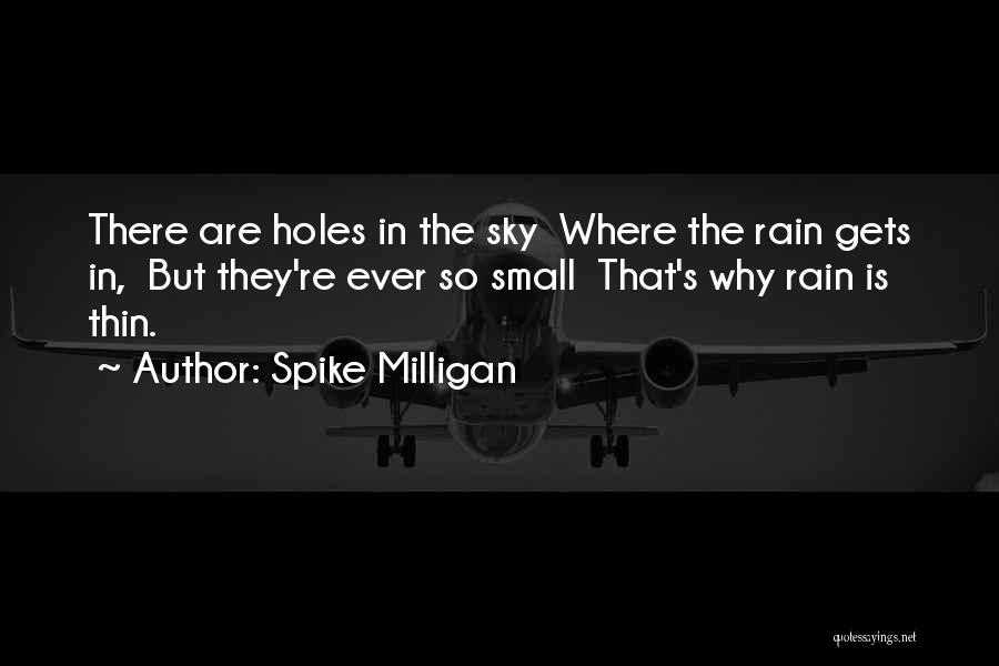 Spike Milligan Quotes 464311
