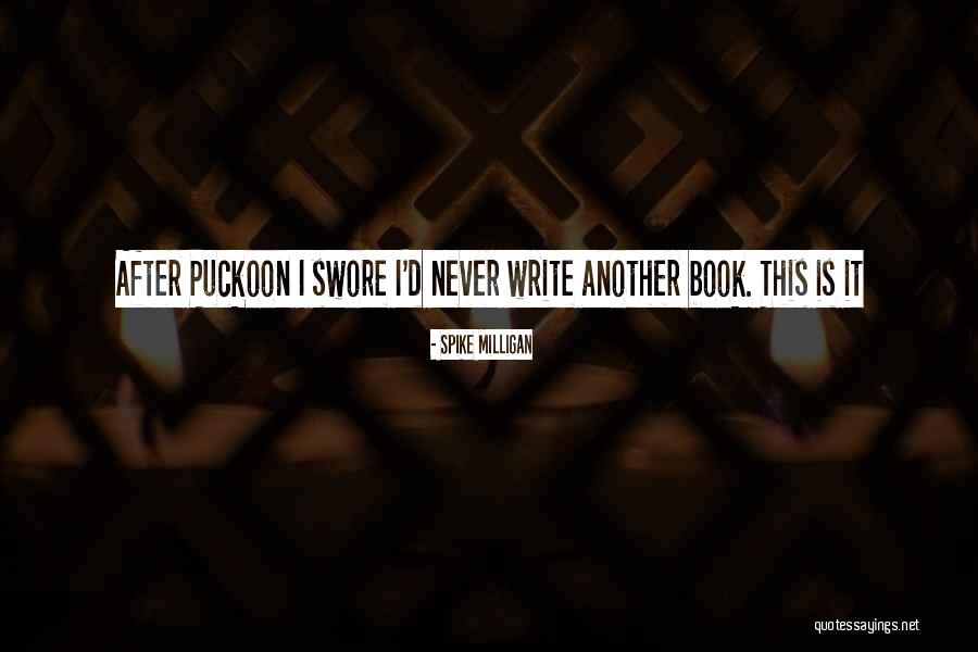 Spike Milligan Quotes 615567 Spike Milligan Quotes 615567