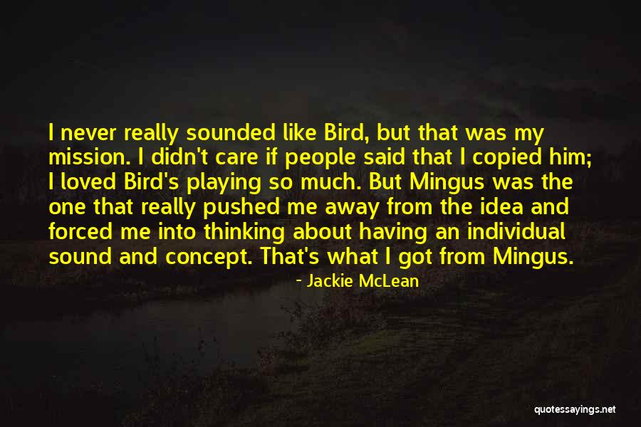Spikehorn Meyer Quotes By Jackie McLean Spikehorn Meyer Quotes By Jackie McLean