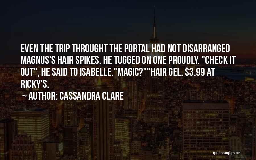 Spikes Best Quotes By Cassandra Clare