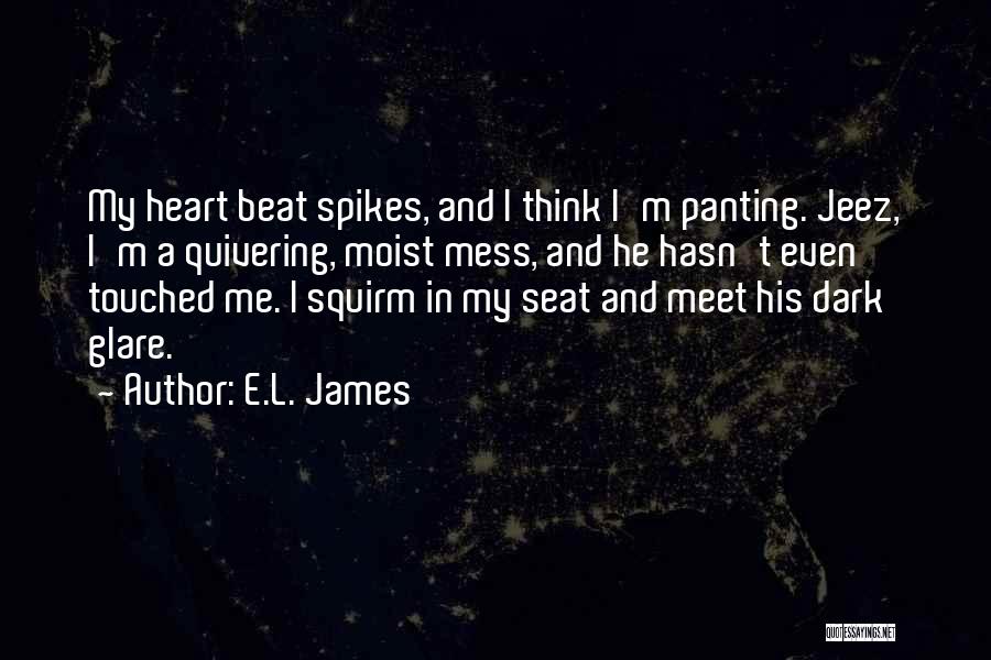 Spikes Quotes By E.L. James