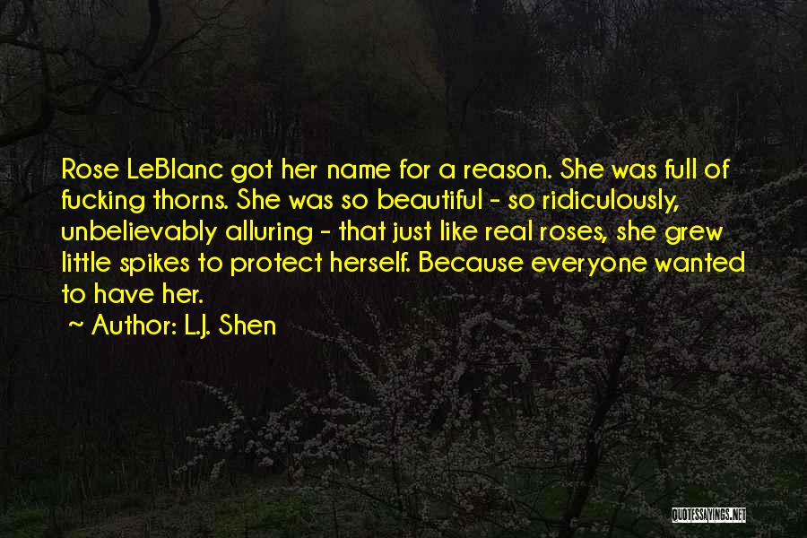 Spikes Quotes By L.J. Shen