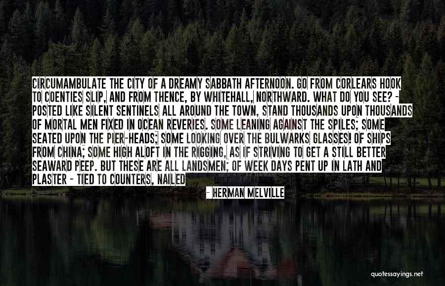 Spiles Quotes By Herman Melville Spiles Quotes By Herman Melville