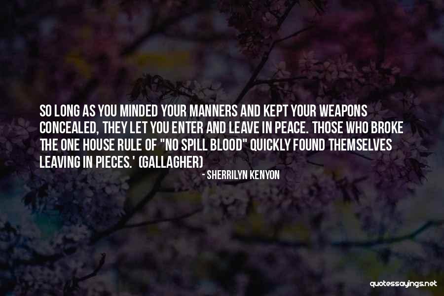 Spill Blood Quotes By Sherrilyn Kenyon Spill Blood Quotes By Sherrilyn Kenyon