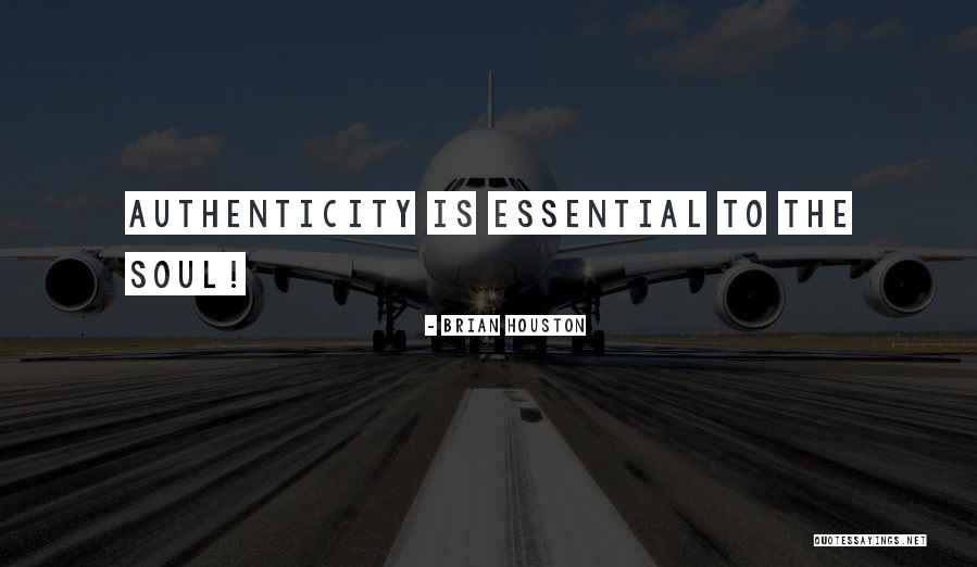 Spillage Quotes By Brian Houston Spillage Quotes By Brian Houston