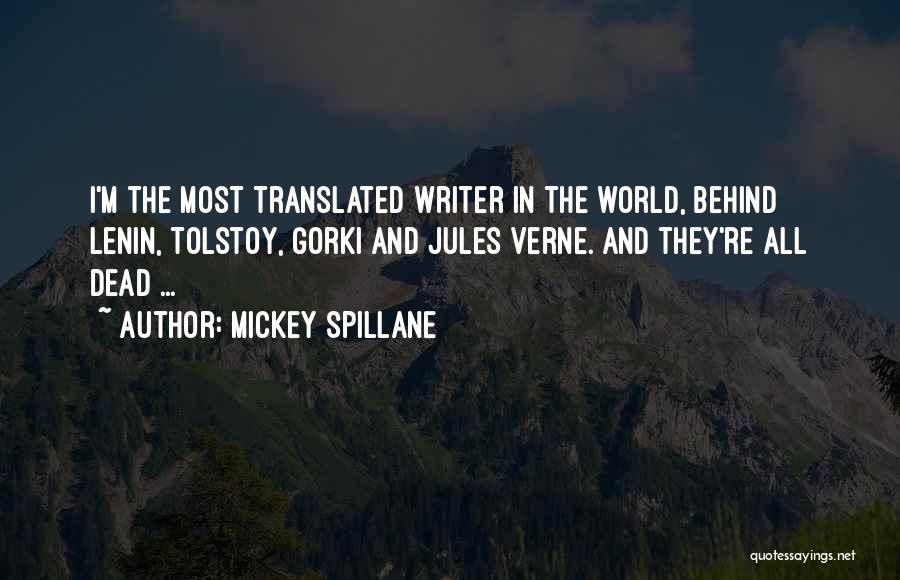 Spillane Quotes By Mickey Spillane