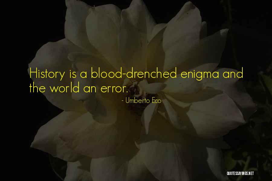 Spille Spill Quotes By Umberto Eco Spille Spill Quotes By Umberto Eco