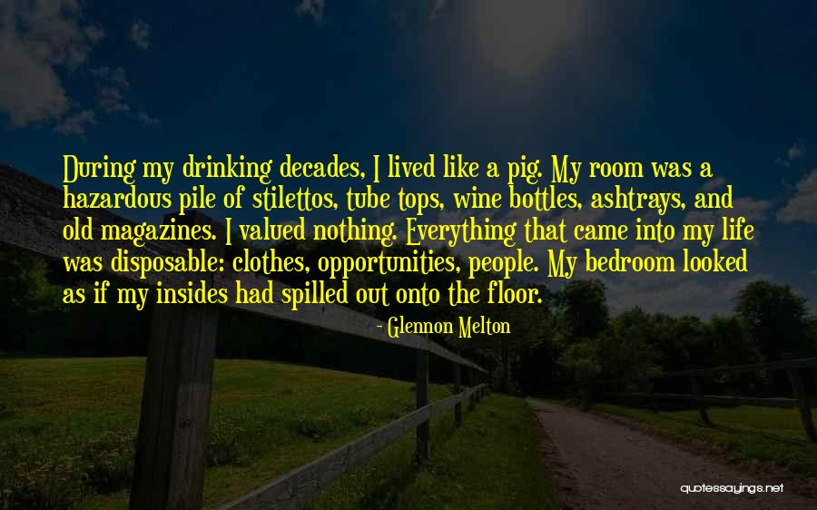 Spilled Wine Quotes By Glennon Melton